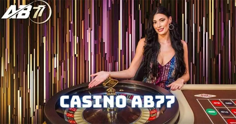 Sơ bộ vài điều về Ab77 casino thế nào?