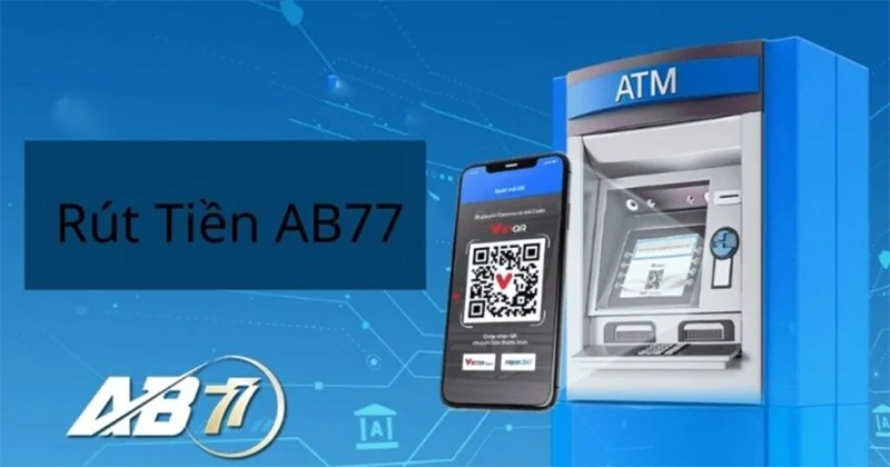 Điểm cần lưu ý khi rút tiền tại AB77